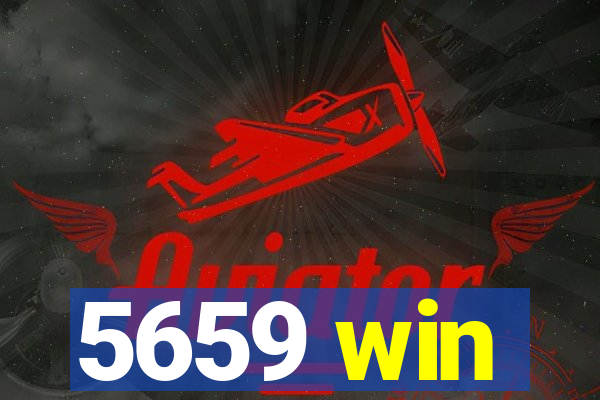 5659 win